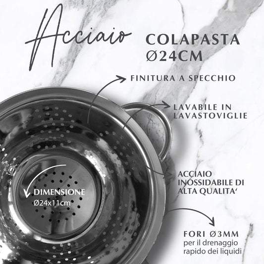Colapasta Ø24 cm, in acciaio inox