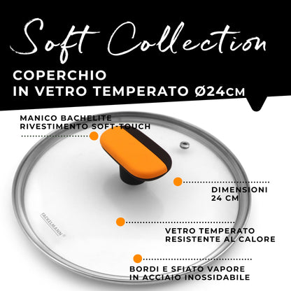 Coperchio in vetro temperato Ø24 cm, Linea Soft Collection