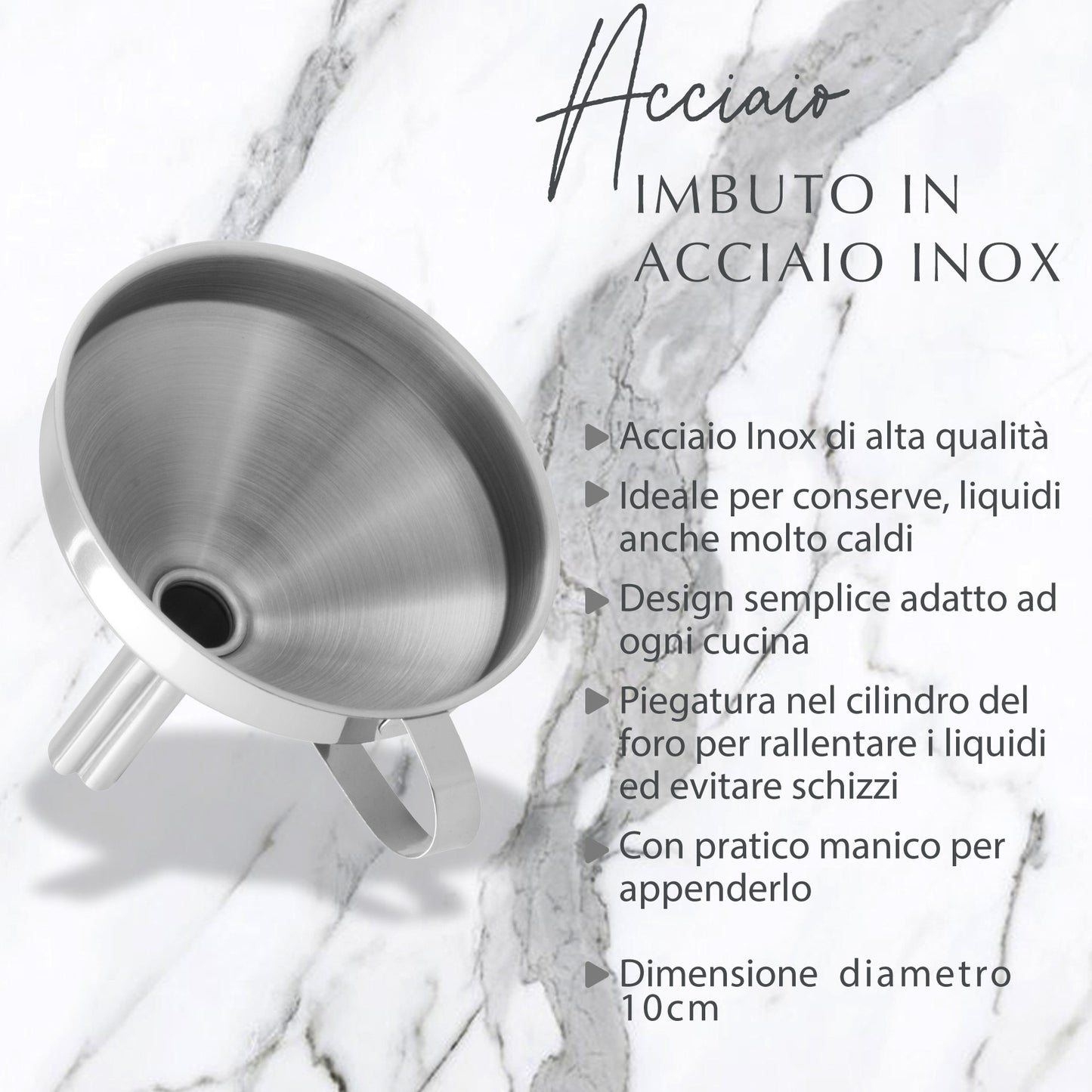 Imbuto da cucina Ø10 cm, in acciaio inox