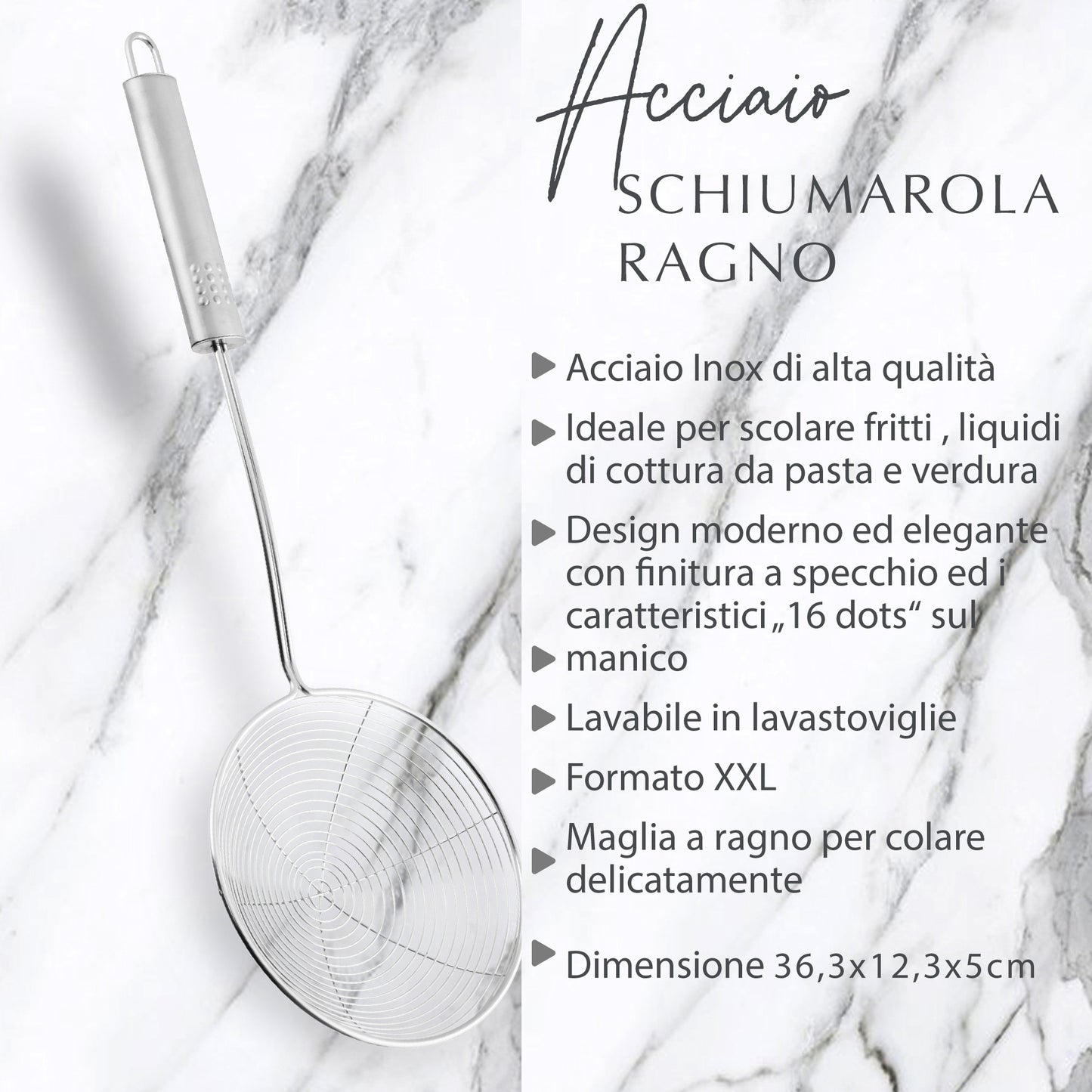 Schiumarola in acciaio