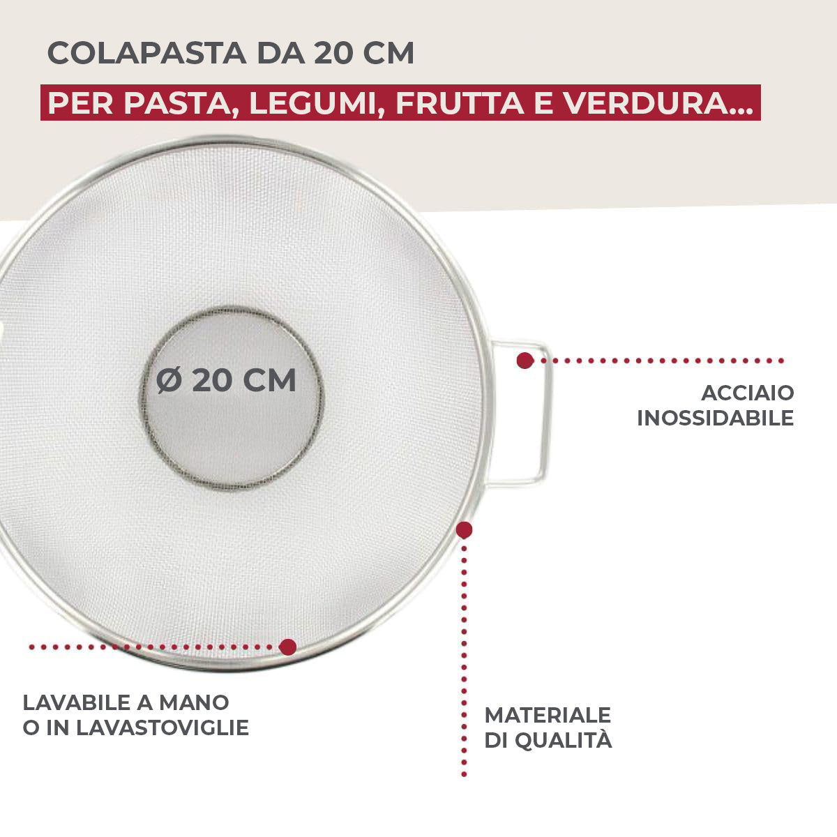 Colapasta in rete acciaio inox, diametro 20cm