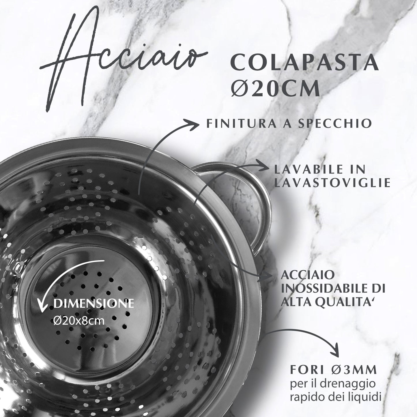 Colapasta Ø 20 cm, in acciaio inox