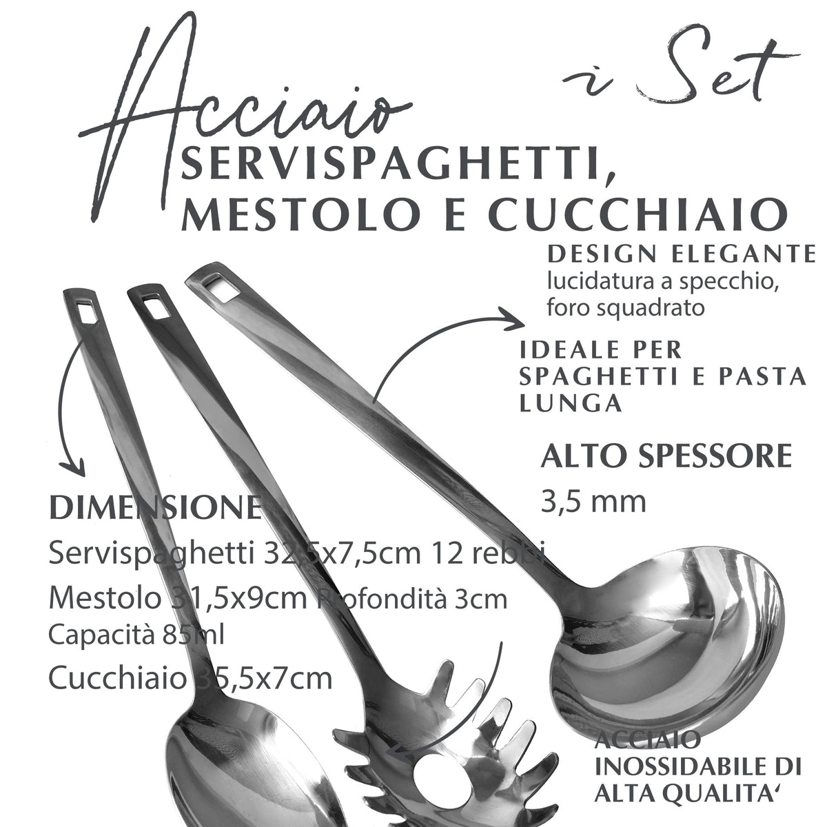 Set Cucchiaio, Mestolo e Servispaghetti in Acciaio Inox