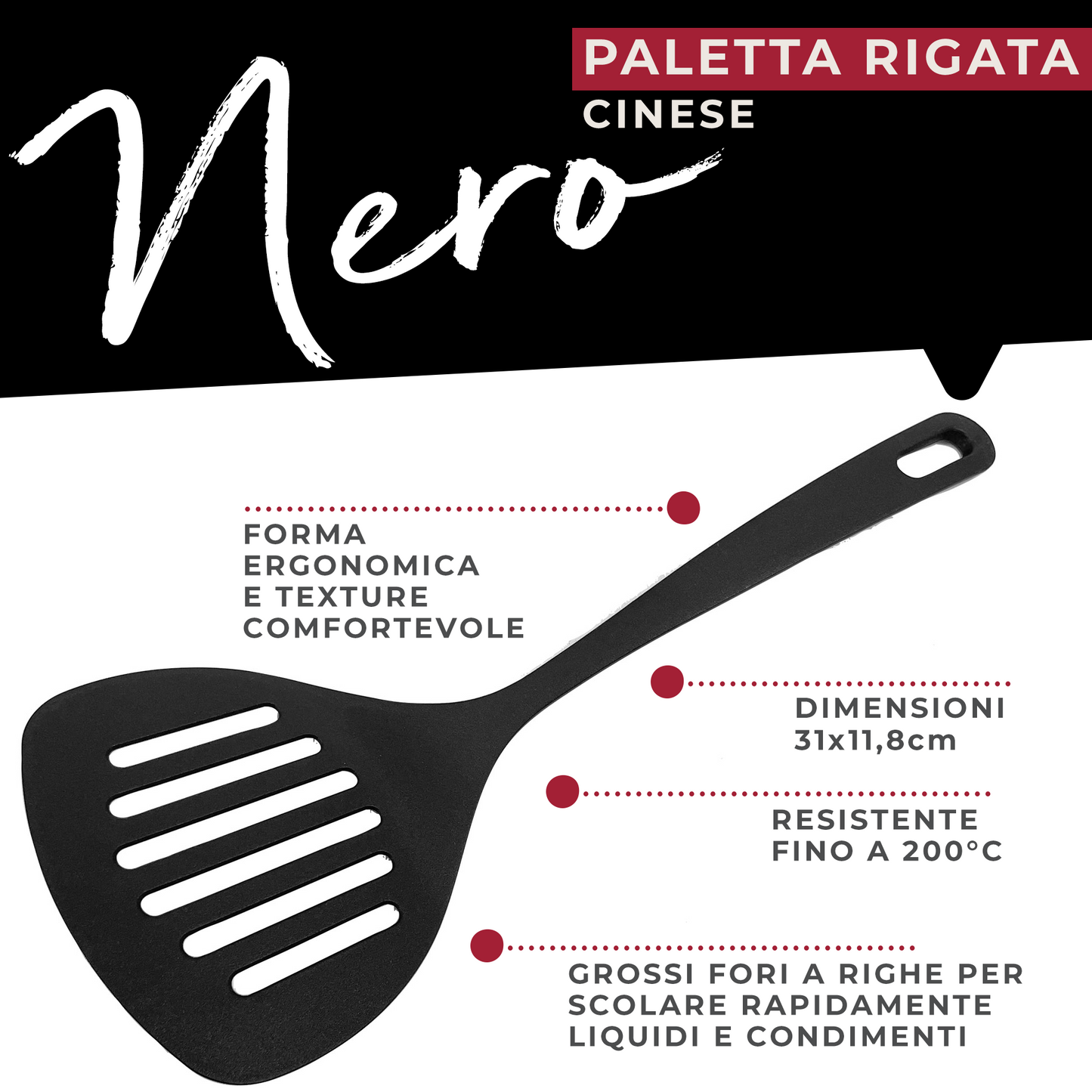 Paletta Forata Larga, Linea Nero
