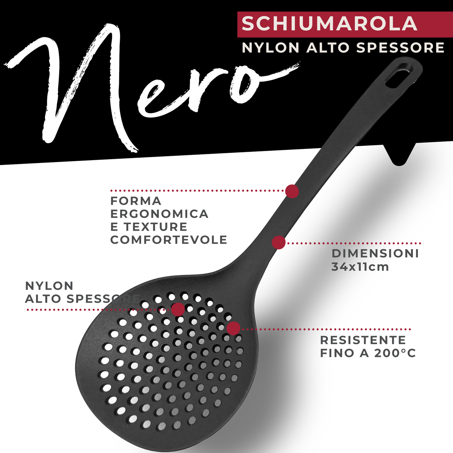Schiumarola, Linea Nero