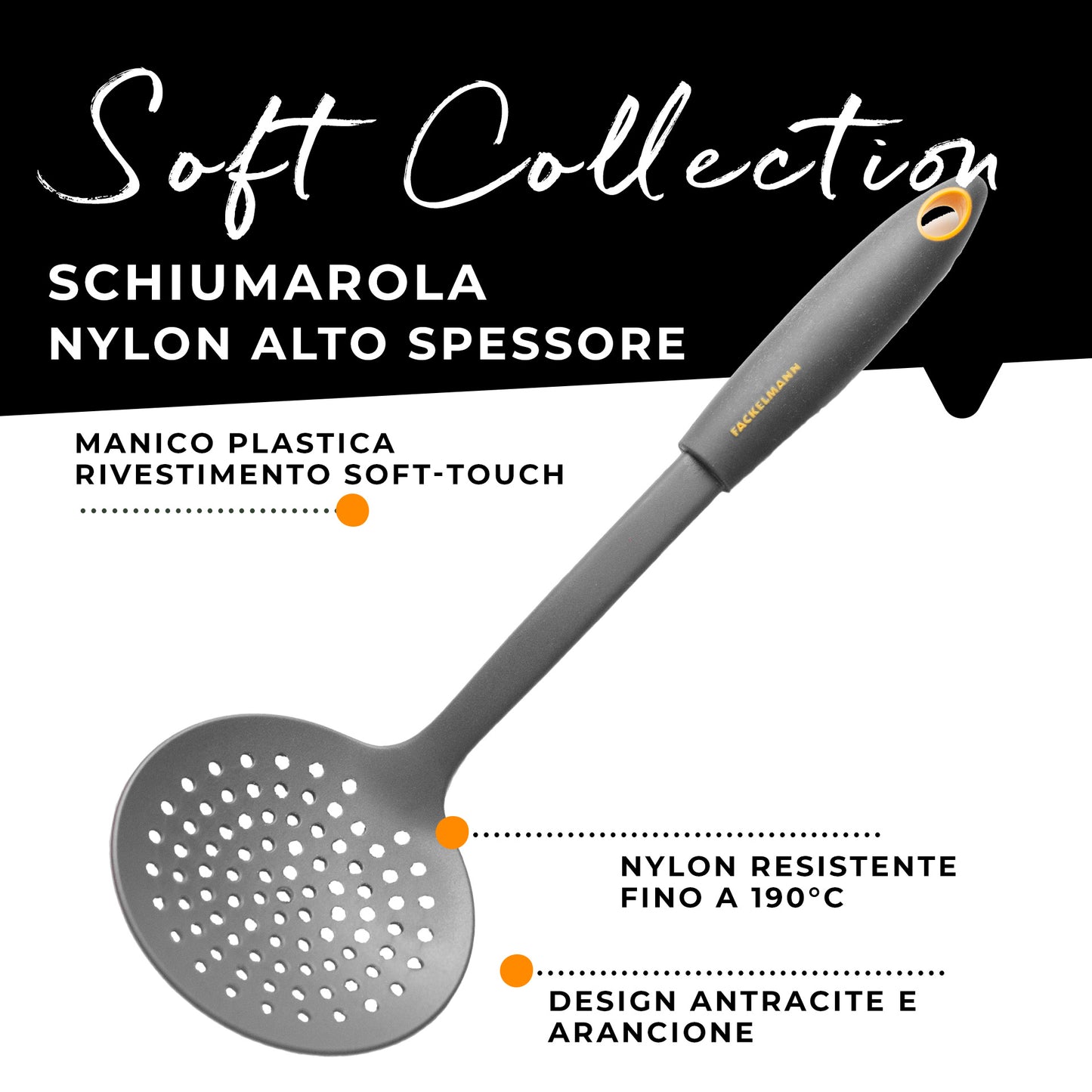 Schiumarola da cucina in nylon, Linea Soft Collection, Fackelmann